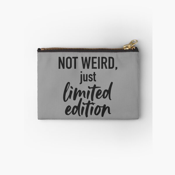 Item preview, Not Weird Just Limited Edition (Soft Black Text) - Funny Introvert & Unique Personality designed and sold by RetroNeon.