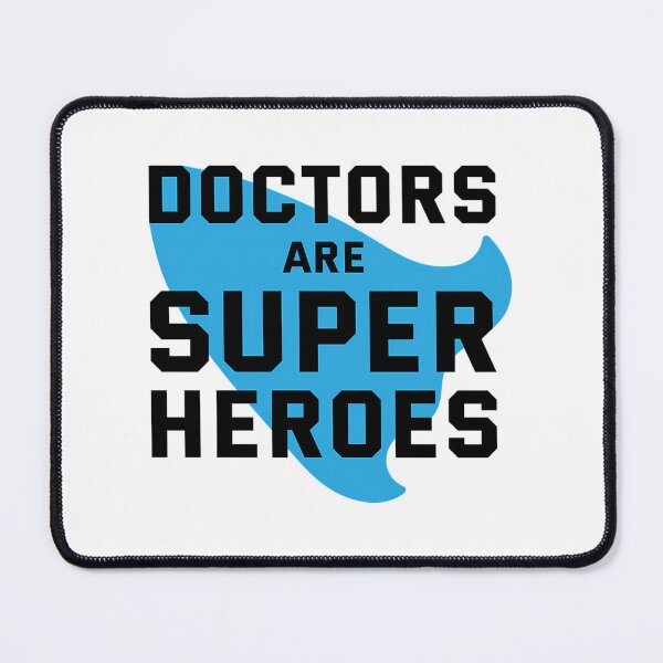 Item preview, Doctors Are Super Heroes designed and sold by helaina-madson.