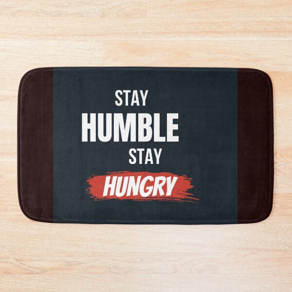Item preview, Stay Humble Stay Hungry Motivational T-Shirt designed and sold by Mrali9914.