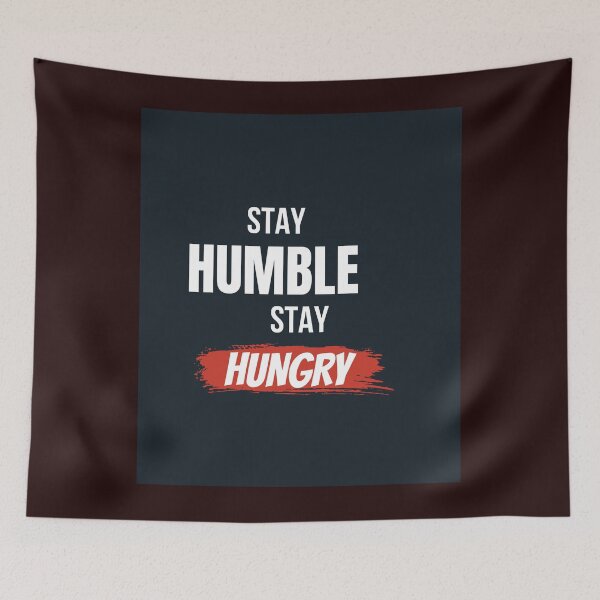 Item preview, Stay Humble Stay Hungry Motivational T-Shirt designed and sold by Mrali9914.