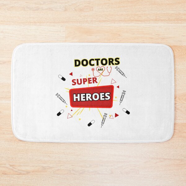 Item preview, Doctors Are Super Heroes (Super Heroes) designed and sold by helaina-madson.