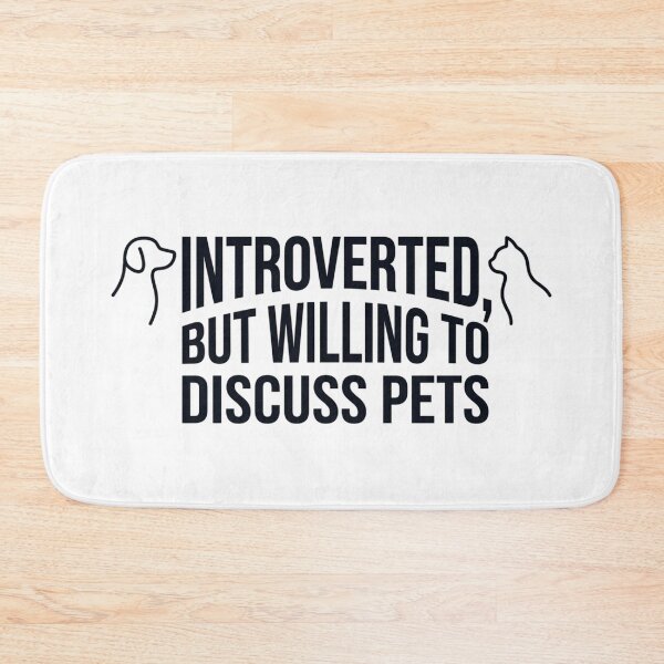 Item preview, Introverted But Willing To Discuss Pets Funny T-Shirt designed and sold by KreatoLab.