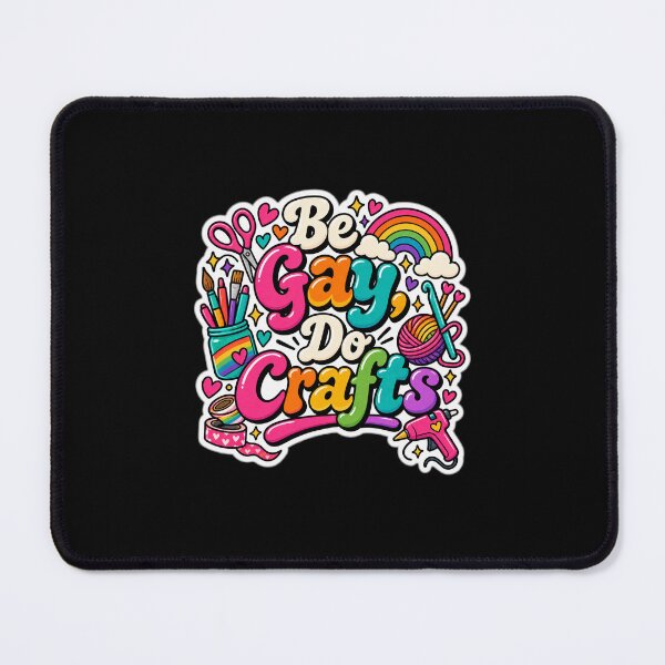 Item preview, Be Gay Do Crafts – LGBTQ+ Pride Crafting designed and sold by Brave Little Mess Club.