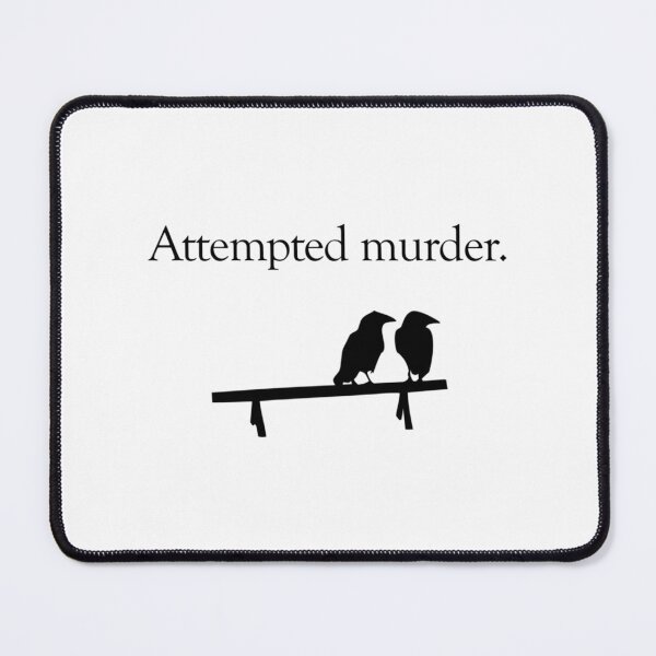 Item preview, Attempted Murder (White Design) designed and sold by vaidag-arnett.