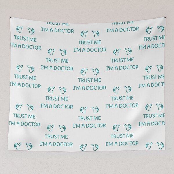 Item preview, Doctors Are Super Heroes Trust Me designed and sold by helaina-madson.