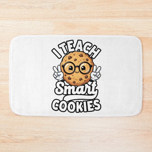 Item preview, i TEACH SMART COOKIES designed and sold by wesdesignshop.