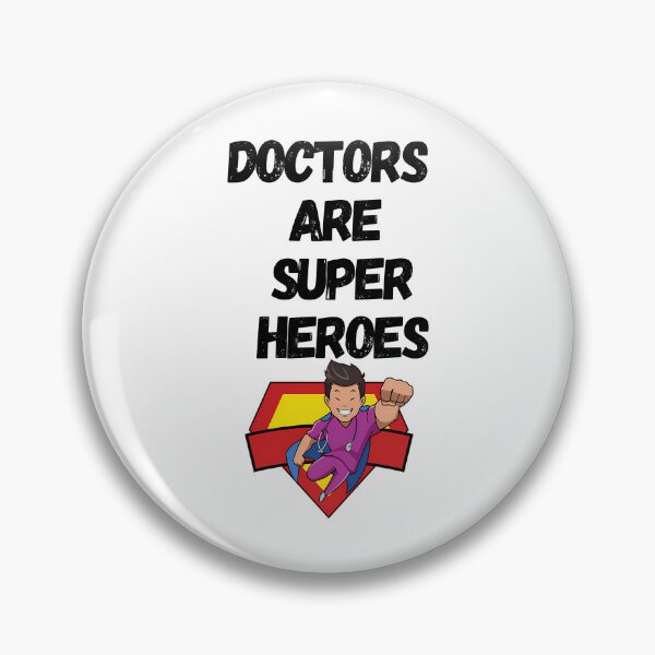 Item preview, Doctors Are Super Heroes designed and sold by helaina-madson.