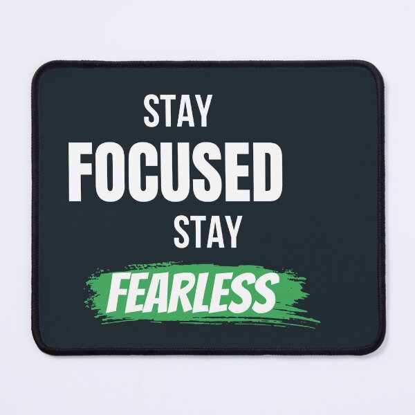 Item preview, Stay Focused Stay Fearless Motivational T-Shirt designed and sold by Mrali9914.