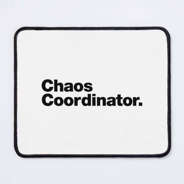 Item preview, Chaos Coordinator designed and sold by vaidag-arnett.