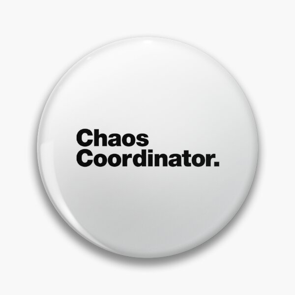 Item preview, Chaos Coordinator designed and sold by vaidag-arnett.