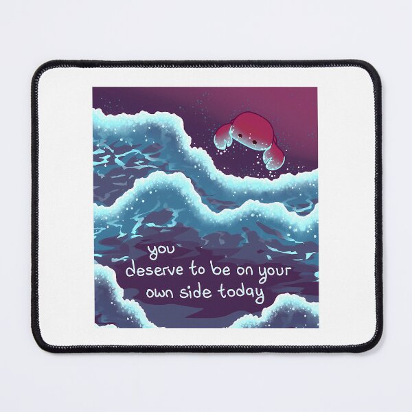 Item preview, You Deserve To Be On Your Own Side Bioluminescent Ocean And Crab designed and sold by wolf-jacks.