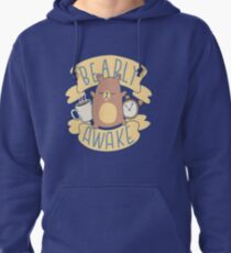 Bearly Awake Pullover Hoodie