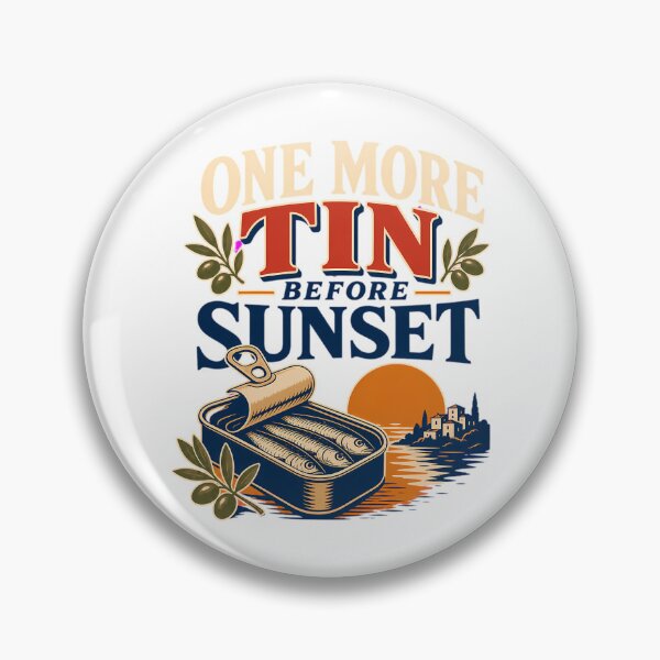 Item preview, One More Tin Before Sunset - Sardine Quote designed and sold by jaziahm-ckeeve.