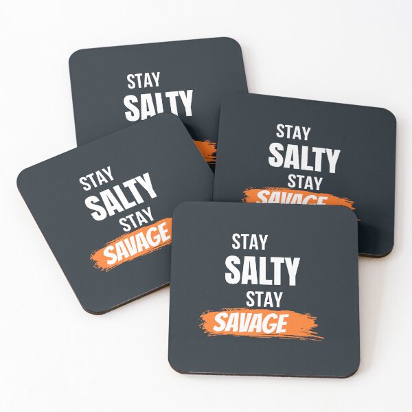 Item preview, Stay Salty Stay Savage Funny Sarcastic T-Shirt designed and sold by Mrali9914.