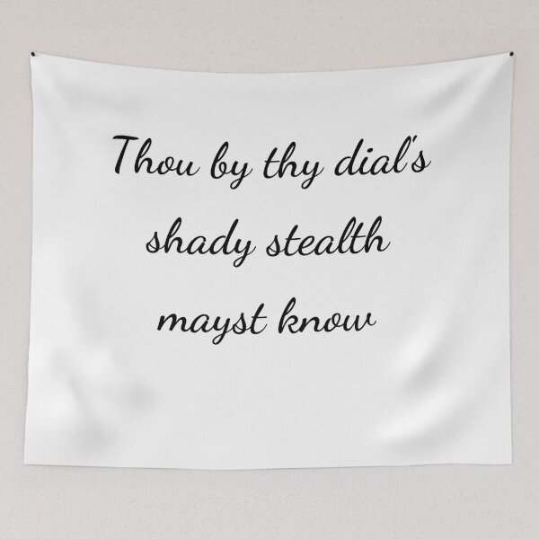 Item preview, “Thou by thy dial’s shady stealth mayst know” - handwriting black designed and sold by ariksworld.