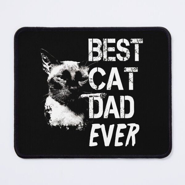 Item preview, Best Cat Dad Ever Siamese Cat Cigar Graphic designed and sold by GiaoCalonas.