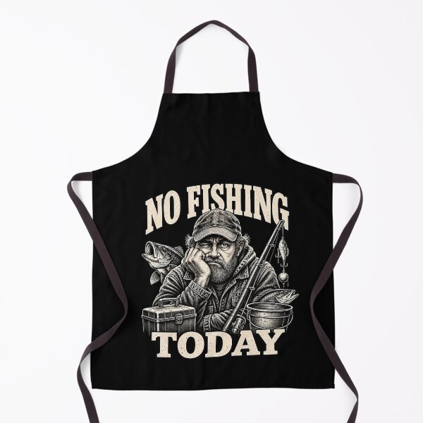 Item preview, No Fishing Today – Funny Fisherman Angler Fishing Humor Design designed and sold by PosiMCreations.