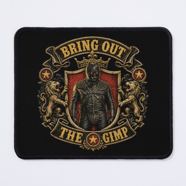 Item preview, Bring Out the Gimp designed and sold by UNK-Fatigues.