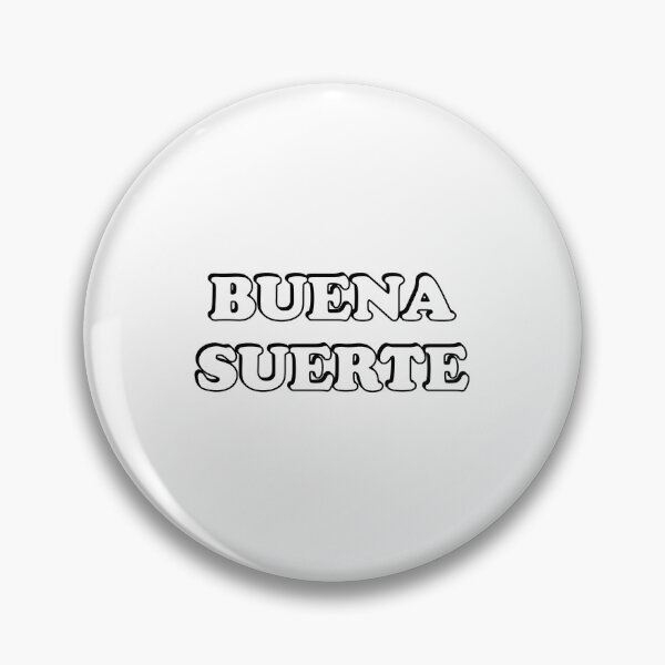 Item preview, Buena Suerte designed and sold by Inspirationmotivation.