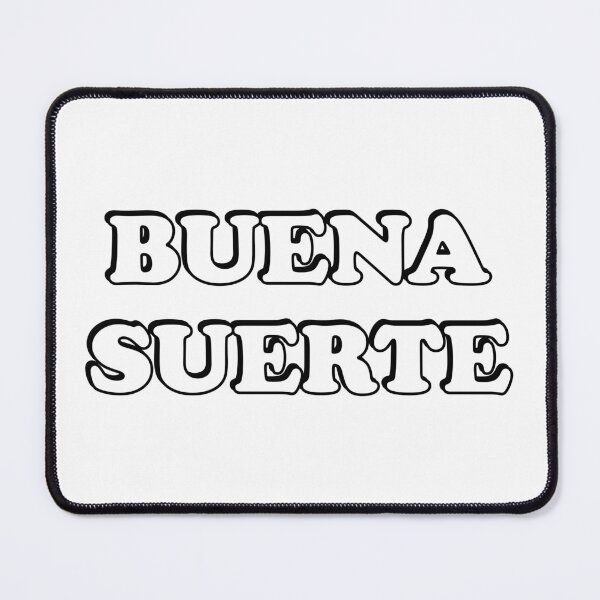 Item preview, Buena Suerte designed and sold by Inspirationmotivation.