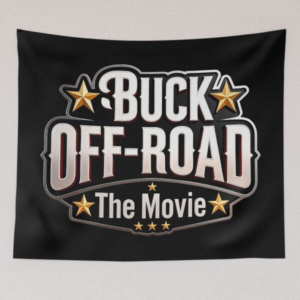 Item preview, Buck Off-Road: The Movie - Super-Star Logo designed and sold by PESCORAN.