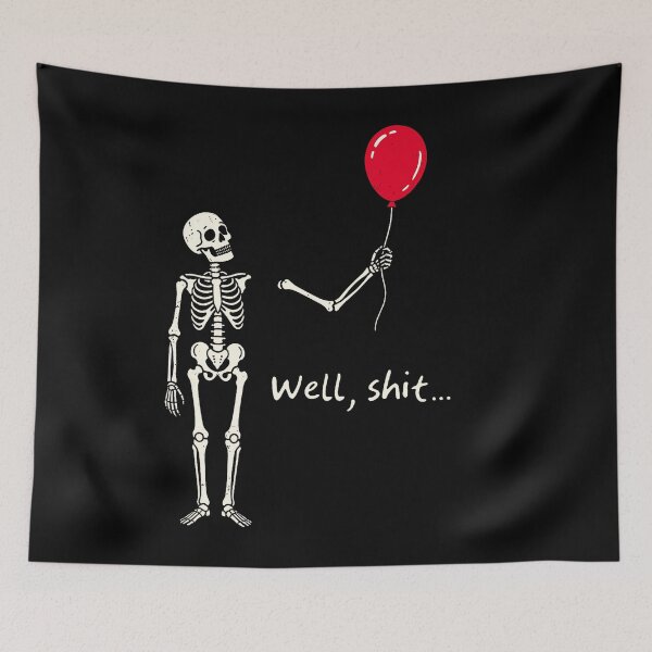 Item preview, Skeleton Lost Balloon Funny Halloween Saying designed and sold by Khescoiu.