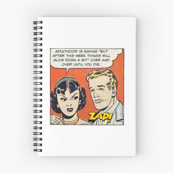 Item preview, Adulthood Is Saying But After This Week Things Will Slow Down A Bit Over And Over - Office Humor designed and sold by ericka-devito.