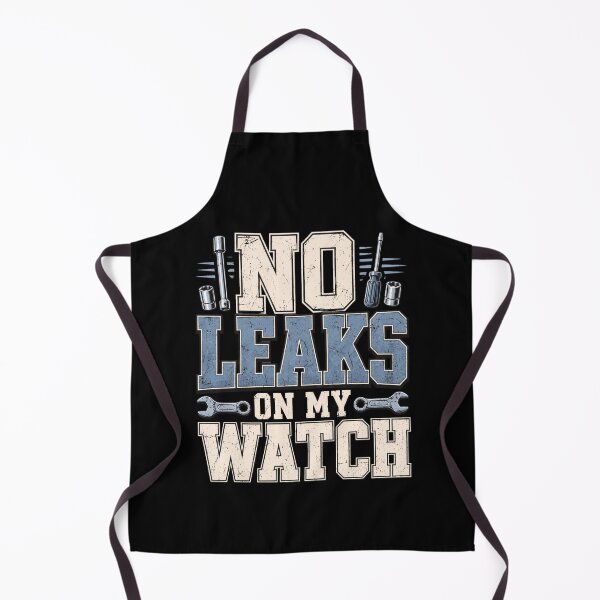Item preview, No Leaks On My Watch Retro Mechanic Humor Graphic designed and sold by ROUX-ART.