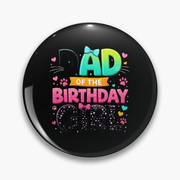 Item preview, Dad of the Birthday Girl Fun Typography Design designed and sold by OlyvieArt.