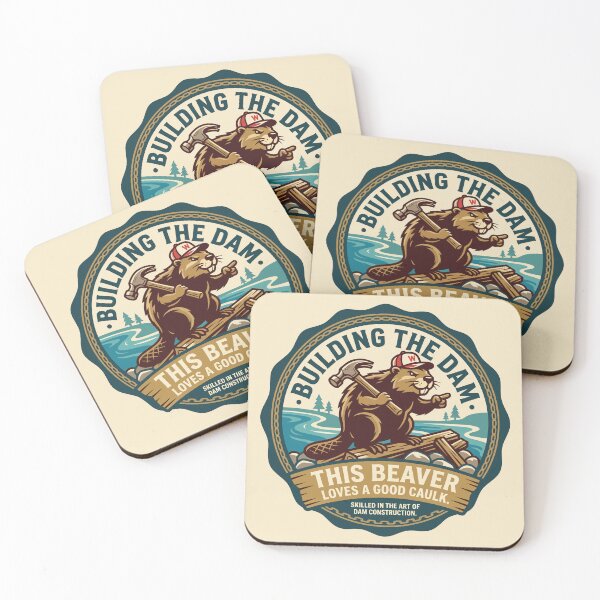 Item preview, Building The Dam Beaver Loves Good Caulk designed and sold by Amir Faysal.