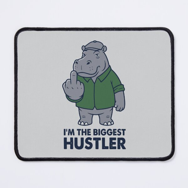 Item preview, I'm The Biggest Hustler Middle Finger Hippo designed and sold by Amir Faysal.