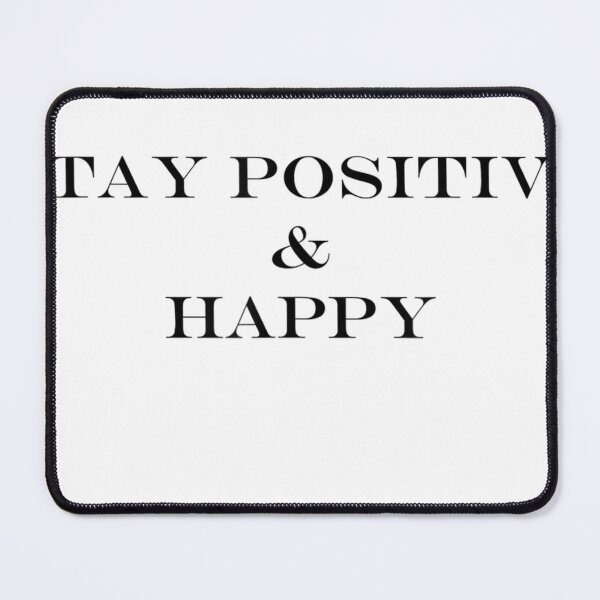 Item preview, Stay Positive & Happy designed and sold by gidget-gadget.