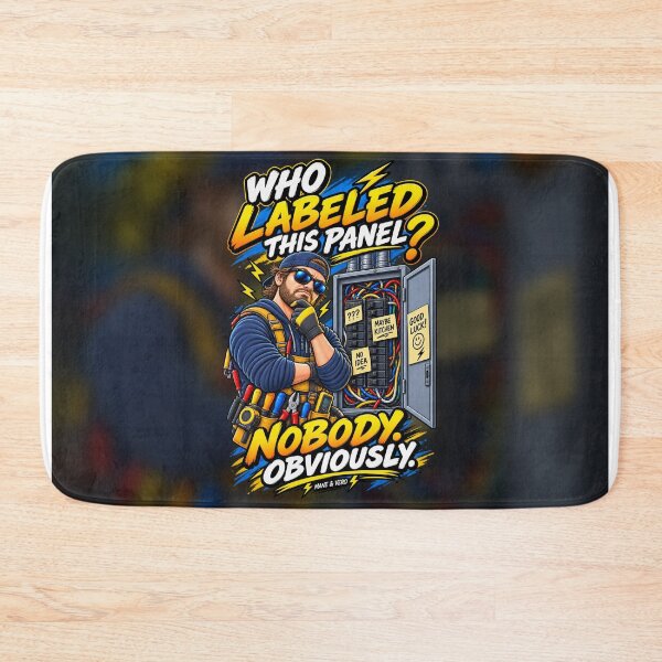 Item preview, Who Labeled This Panel – Electrician Humor designed and sold by Qenlo.