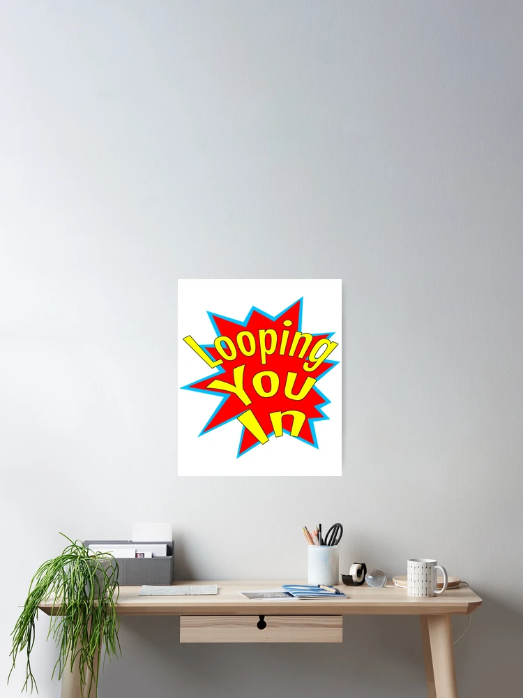 Thumbnail 2 of 3, Poster, Looping You In designed and sold by ericka-devito.