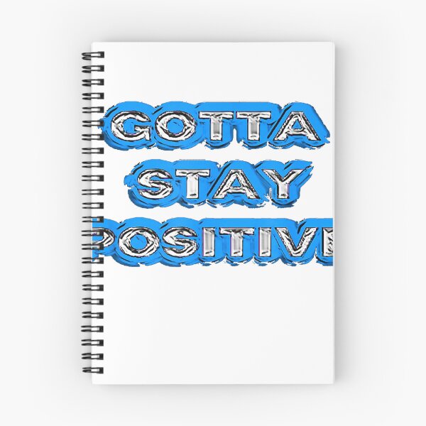 Artikelvorschau, Gotta Stay Positive T-Shirt entworfen und verkauft von JJLetterDesigns.