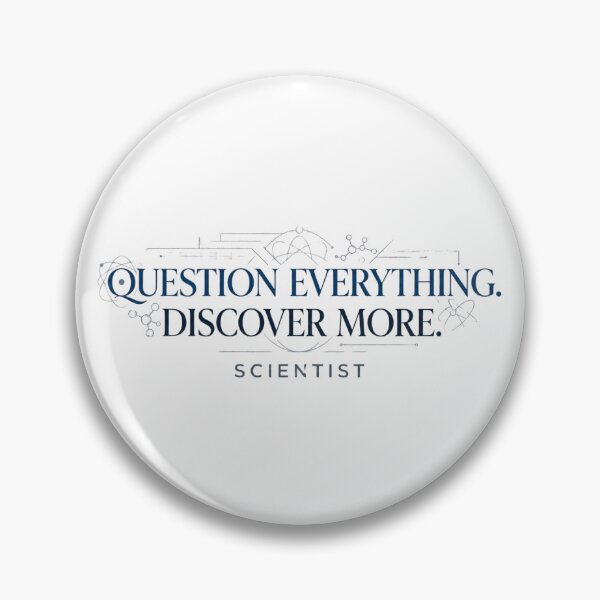 Item preview, Question Everything Discover More | Scientist designed and sold by Amr Darwish Graphic designer.