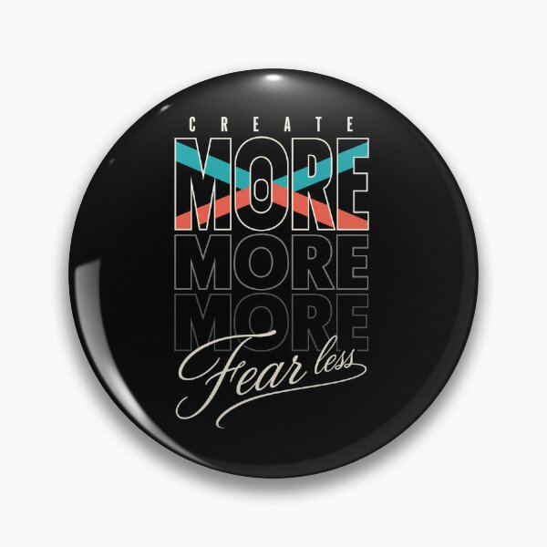 Item preview, Create More, Fear Less – Creative Motivation designed and sold by the-dovlat.