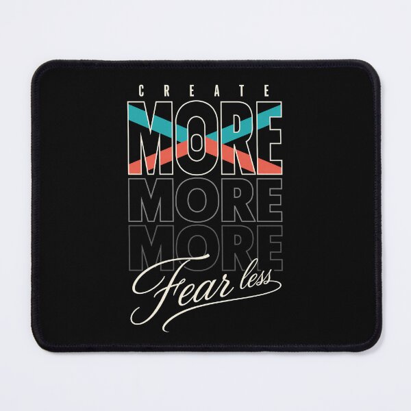 Item preview, Create More, Fear Less – Creative Motivation designed and sold by the-dovlat.