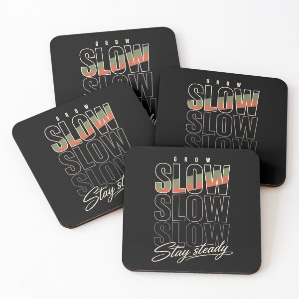Item preview, Grow Slow, Stay Steady – Personal Growth Quote designed and sold by the-dovlat.