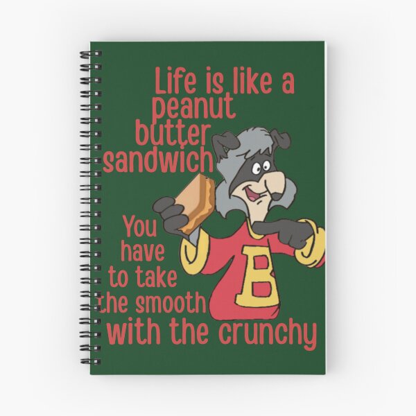 Item preview, Bert Raccoon's Peanut Butter Sandwich Life Quote designed and sold by glowvim.