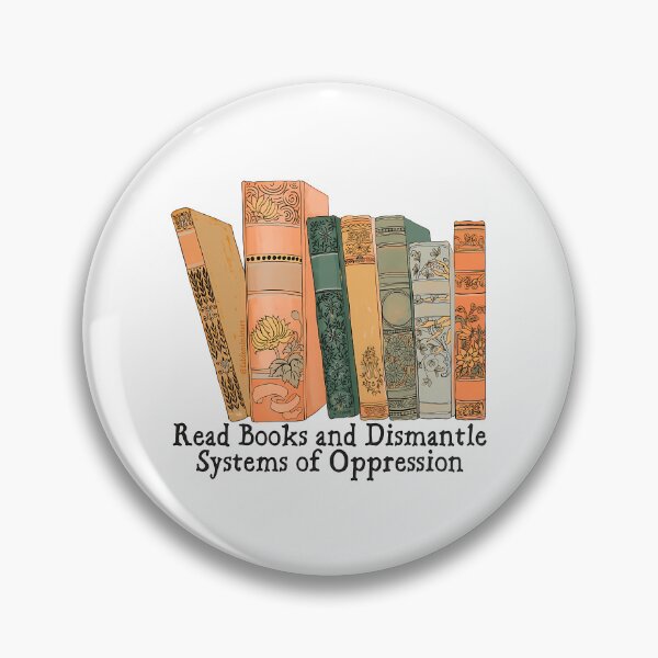 Item preview, Read Books And Dismantle Systems Of Oppression Sticker designed and sold by ezequi-eltrejo.