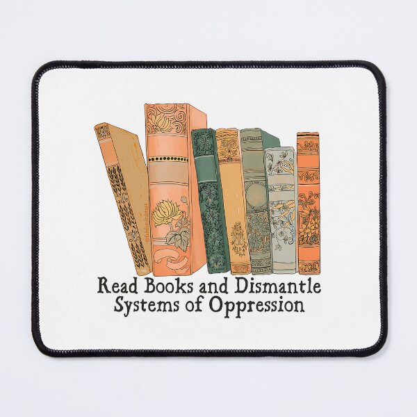 Item preview, Read Books And Dismantle Systems Of Oppression Sticker designed and sold by ezequi-eltrejo.