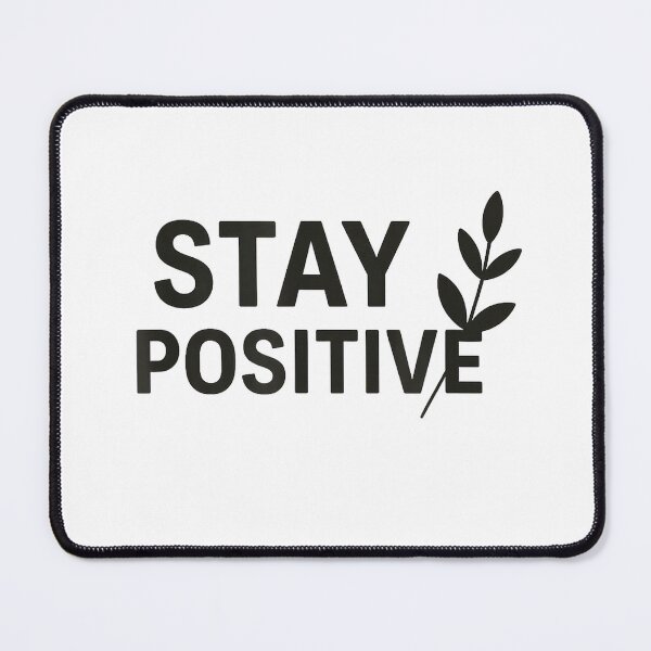 Item preview, Stay Positive Motivational Typography T-Shirt designed and sold by gidget-gadget.