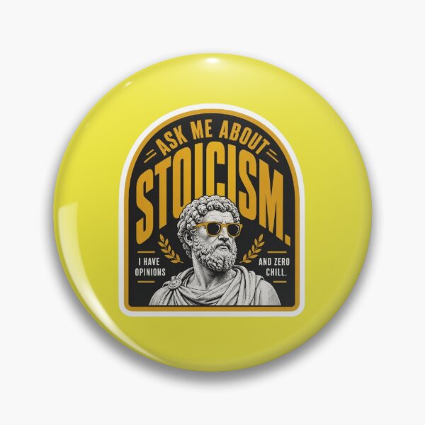 Item preview, "Ask Me About Stoicism I Have Opinions And Zero Chill - Funny Philosophy Quote - Sarcastic Stoic Design" designed and sold by TheMarbleMind.