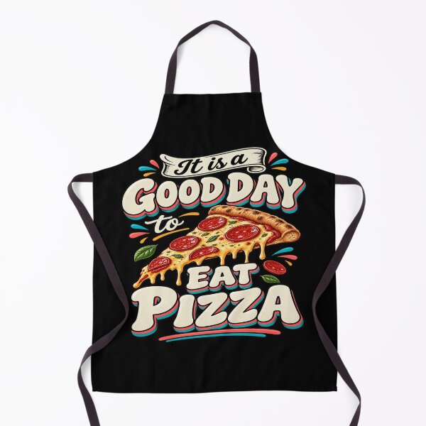 Item preview, It Is a Good Day to Eat Pizza designed and sold by LST-Desings.