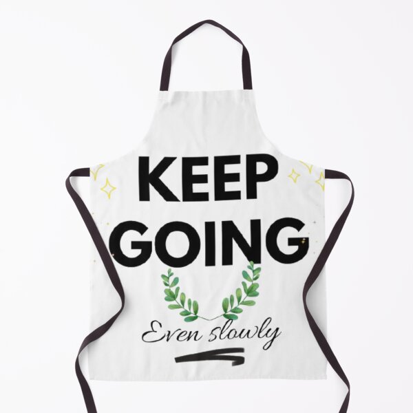 Item preview, Keep Going Even Slowly Motivational Aesthetic Quote designed and sold by SMinimalist613.
