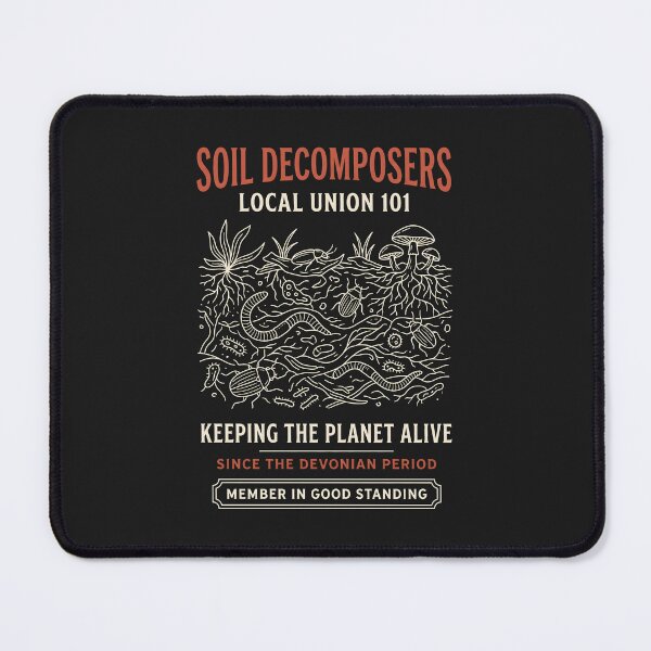 Item preview, Soil Decomposers - Botanical Science & Gardening Humor. designed and sold by SplashTastic.
