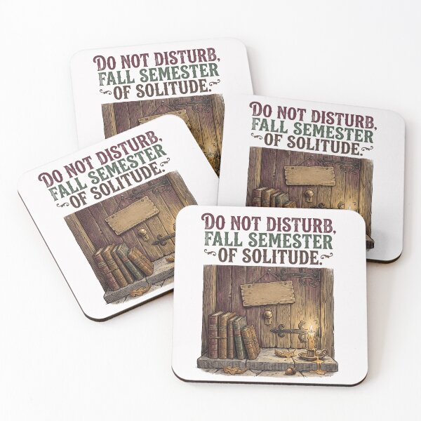 Item preview, Do Not Disturb Fall Semester Of Solitude designed and sold by SignumShop.