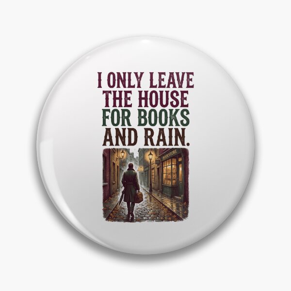 Item preview, I Only Leave The House For Books And Rain designed and sold by SignumShop.