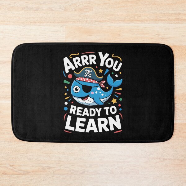 Item preview, ARRR YOU READY TO LEARN designed and sold by jkrphoto.